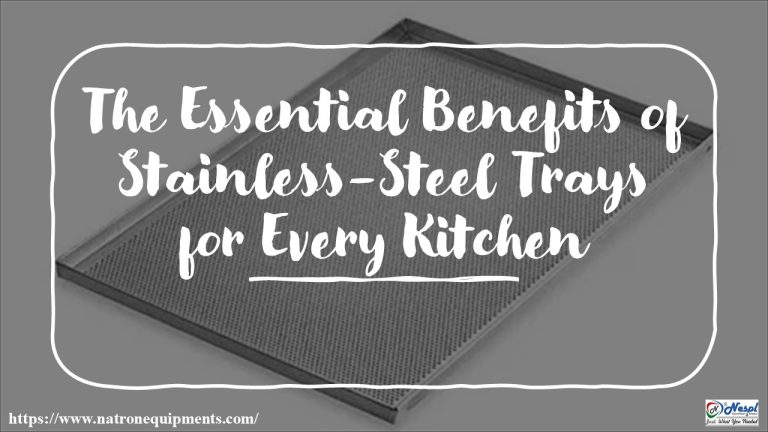 Benefits of SS trays